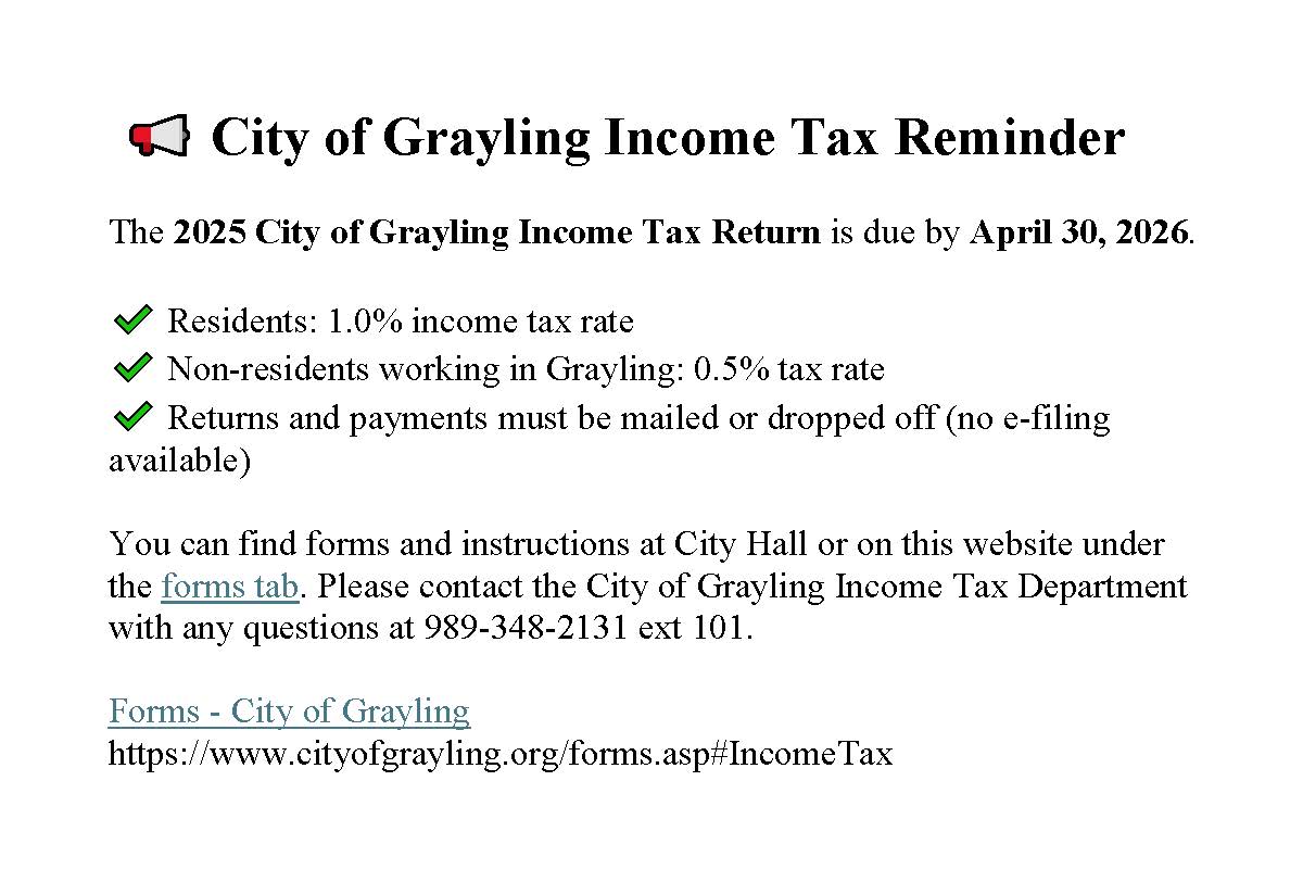 City of Grayling Income Tax Remonder City of Grayling Income Tax Remonder